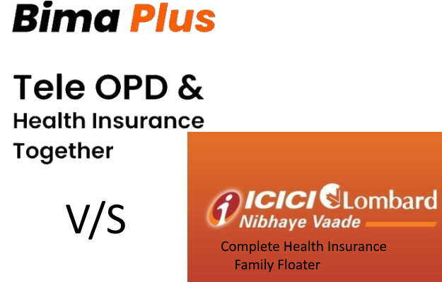 ICICI लोम्बार्ड फैमिली फ्लोटर हेल्थ इन्शुरन्स बनाम myUpchar बीमा प्लस - ICICI Lombard Complete Health Insurance Family Floater V/S myUpchar Bima Plus in Hindi