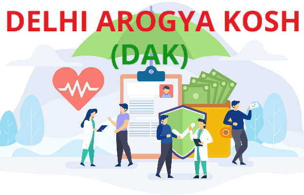 दिल्ली आरोग्य कोष - Delhi Arogya Kosh in Hindi